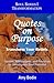 Quotes on Purpose: Transform your Beliefs: Quotes, Affirmations, and Practices to Unlock your Soul Potential (Soul Series)