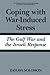 Coping with War-Induced Stress: The Gulf War and the Israeli Response (Springer Series on Stress and Coping)