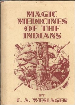 Magic medicines of the Indians, (Hardcover)