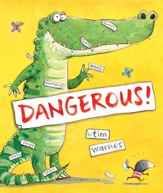 Dangerous! (Hardcover)