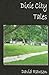 Dixie City Tales by David Rawson