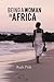 Being a Woman in Africa by Ruth Pink
