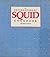 The International Squid Cookbook by Isaac Cronin