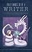 Polly Wants to Be a Writer - The Junior Authors Guide to Writing and Getting Published