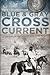 Blue & Gray Cross Current by Dan & Suzanne Chilton
