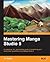 Mastering Manga Studio 5 by Liz Staley