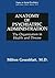 Anatomy of Psychiatric Administration: The Organization in Health and Disease (Topics in Social Psychiatry)