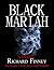 Black Mariah: A Calling