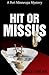Hit or Missus (Peri Minneop...