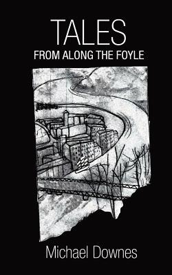 Tales from Along the Foyle