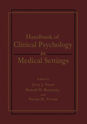Handbook of Clinical Psychology in Medical Settings