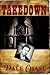 Takedown: Taming John Wesley Hardin