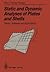 Static and Dynamic Analyses of Plates and Shells: Theory, Software and Applications
