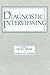 Diagnostic Interviewing