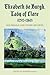 Elizabeth de Burgh, Lady of Clare (1295-1360): Household and Other Records (Suffolk Records Society, 57)