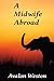 A Midwife Abroad