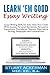 Learn'Em Good Essay Writing by Stuart Ackerman