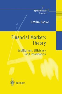 Financial Markets Theory: Equilibrium, Efficiency and Information (Springer Finance Textbooks)