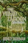 The Veiled Lagoon