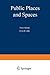 Public Places and Spaces (Human Behavior and Environment)