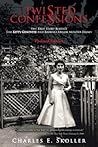 Twisted Confessio...