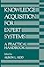Knowledge Acquisition for Expert Systems: A Practical Handbook