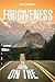 Signposts on the Road to Forgiveness