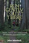 Run Gently Out Th...