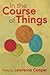 In the Course of Things