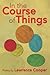 In the Course of Things by Lawrence Cooper