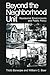 Beyond the Neighborhood Unit: Residential Environments and Public Policy (Environment, Development and Public Policy: Environmental Policy and Planning)