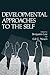 Developmental Approaches to...