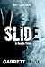 Slide (Roads #1)