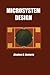 Microsystem Design