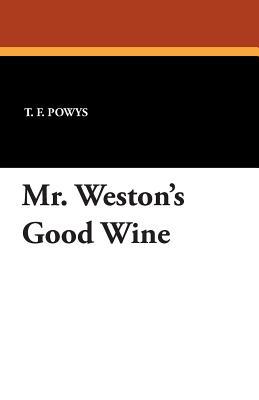 Read Mr. Weston's Good Wine
