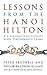 Lessons from the Hanoi Hilton by Peter Fretwell