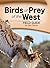 Birds of Prey of the West Field Guide (Bird Identification Guides)