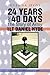 24 Years And 40 Days The Story Of Army 1lt Daniel Hyde: January 25, 1985-March 7, 2009