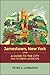 Jamestown, New York: A Guide to the City and Its Urban Landscape (Excelsior Editions)
