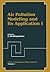 Air Pollution Modeling and Its Application I (Nato Challenges of Modern Society)