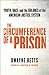 The Circumference of a Prison by Dwayne Betts