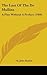 The Last Of The De Mullins: A Play Without A Preface (1909)