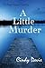 A Little Murder