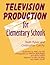 Television Production for E...
