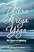 Tantra Kriya Yoga - The Dance of Lightning
