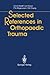 Selected References in Orthopaedic Trauma