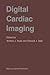 Digital Cardiac Imaging by Andrew J. Buda
