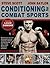 Conditioning for Combat Sports