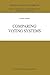 Comparing Voting Systems (Theory and Decision Library A:)