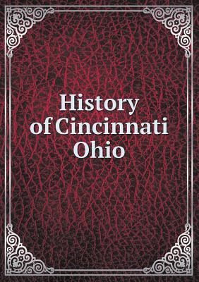History of Cincinnati Ohio